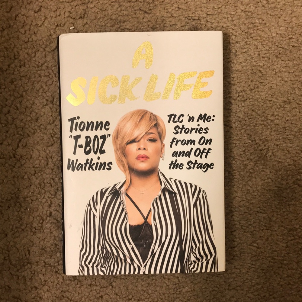 A sick life by T-boz book